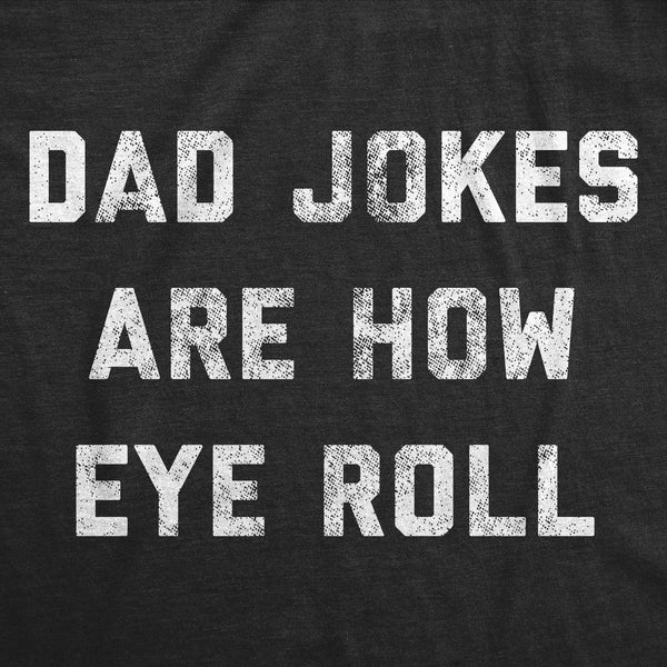 Dad Jokes Men's T Shirt
