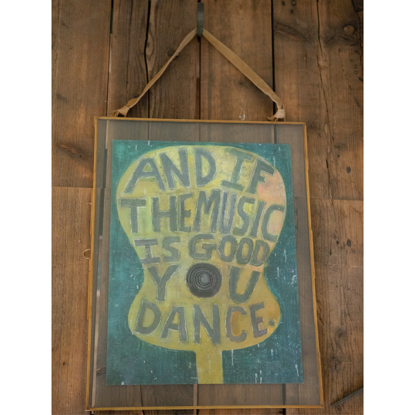 And If The Music Is Good Art Poster - 12" x 16"