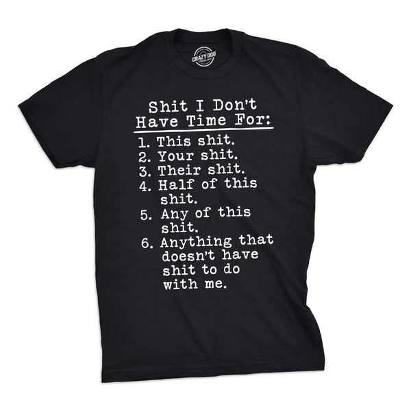 Shit  For Men's T Shirt