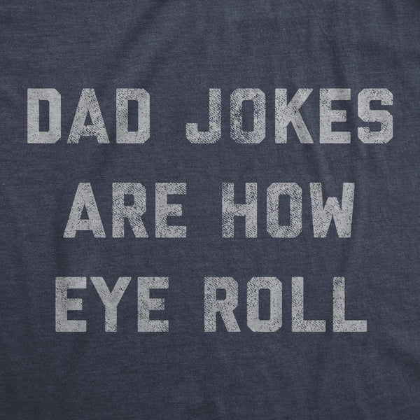 Dad Jokes Men's T Shirt