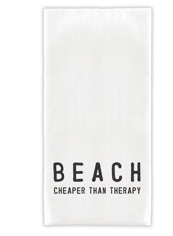 Beach is Cheaper Towel