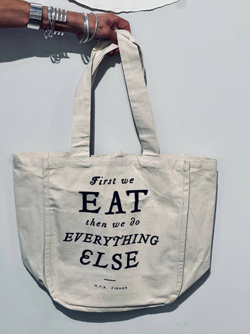 NEW! Organic Cotton Market Tote "First we eat"