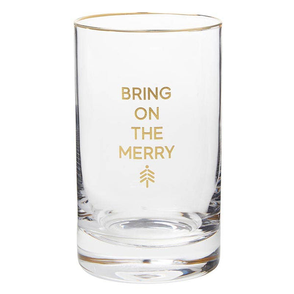 Rocks Glass - Bring on the Merry