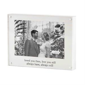 Loved You Photo Frame