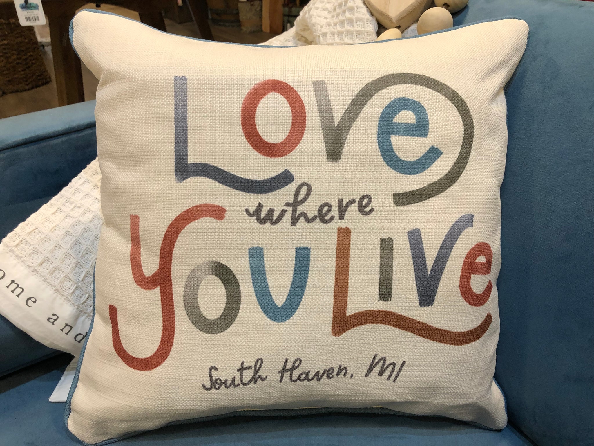 Love Where You Live Pillow